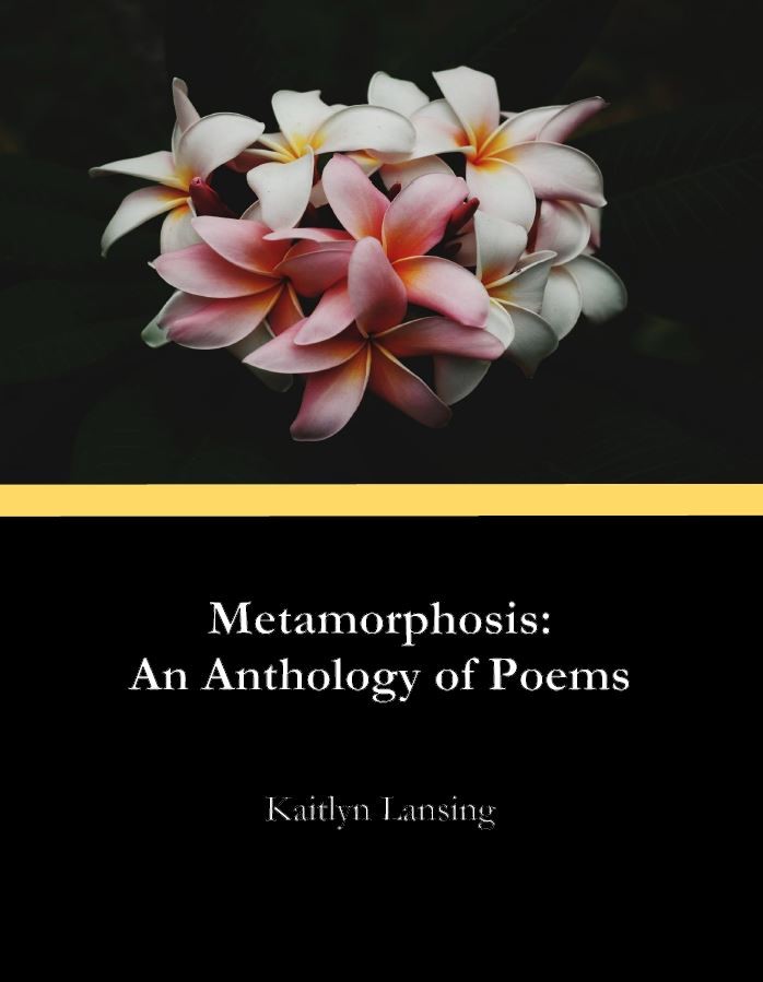 Metamorphosis: An Anthology of Poems